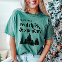 Real Thick & Sprucey Green Graphic Tee