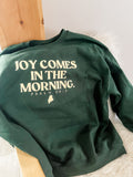 Psalm 30:5 Lewiston, Maine Benefit Sweatshirt