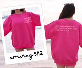 Pink Mental Health Matters Limited Edition Crewneck