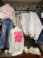 Stay; Tomorrow Needs You Crew Neck ($20 to Operation Olive Branch)